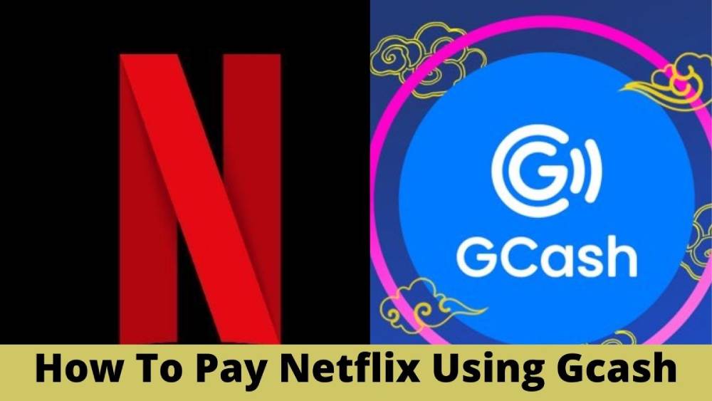 how to pay netflix using gcash