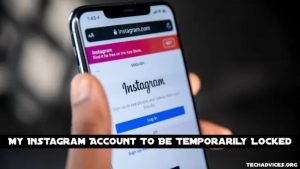 My Instagram Account To Be Temporarily Locked