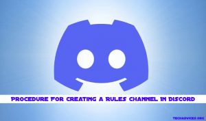 Procedure For Creating a Rules Channel In Discord