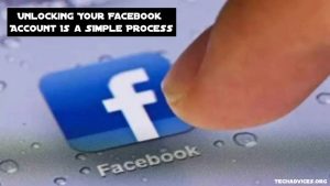 Unlocking Your Facebook Account Is a Simple Process