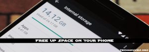 Free Up Space On Your Phone