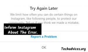 Inform Instagram About The Error.