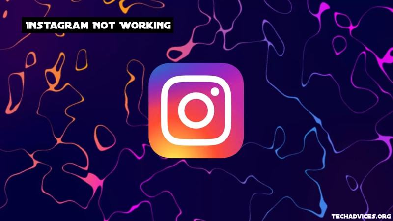 Instagram Not Working