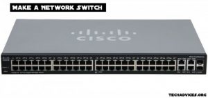 Make a Network Switch