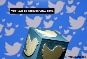 You Have to Recover Vital Data.