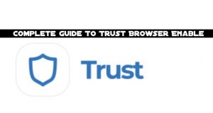 trust browser enable